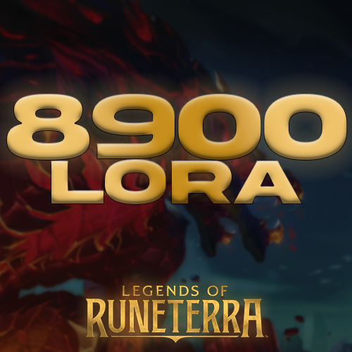 Legends of Runeterra 8900 LoRa