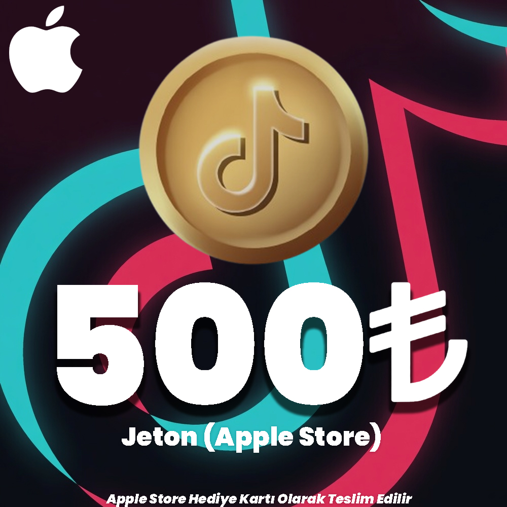TikTok Apple Store 500 TL Jeton